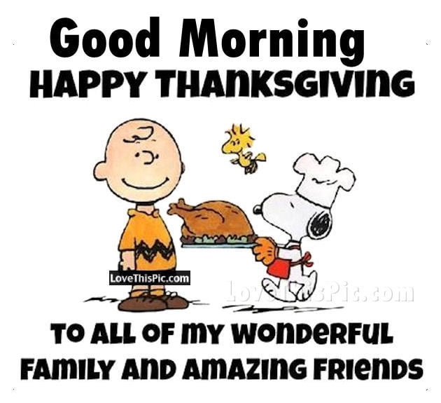 Good Morning Happy Thanksgiving Facebook Friends Image
